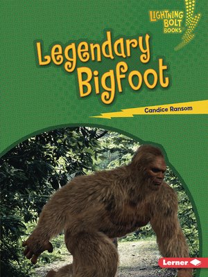 cover image of Legendary Bigfoot
